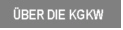 &Uuml;ber die KGKW